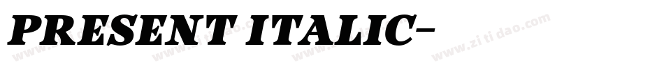 Present Italic字体转换